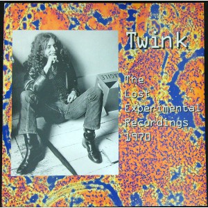 TWINK The Lost Experimental Recordings 1970 (Get Back GET 572) Italy 1999 LP of 1970 recording (Psychedelic Rock, Prog Rock, Experimental)